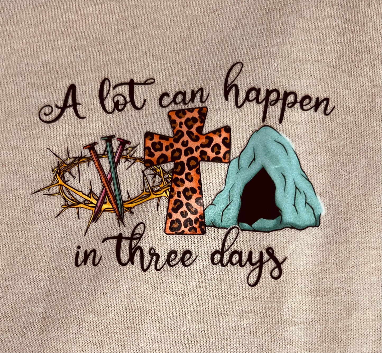 CHRISTIAN Faith T-SHIRT A Lot Can Happen in Three Days Tan Medium