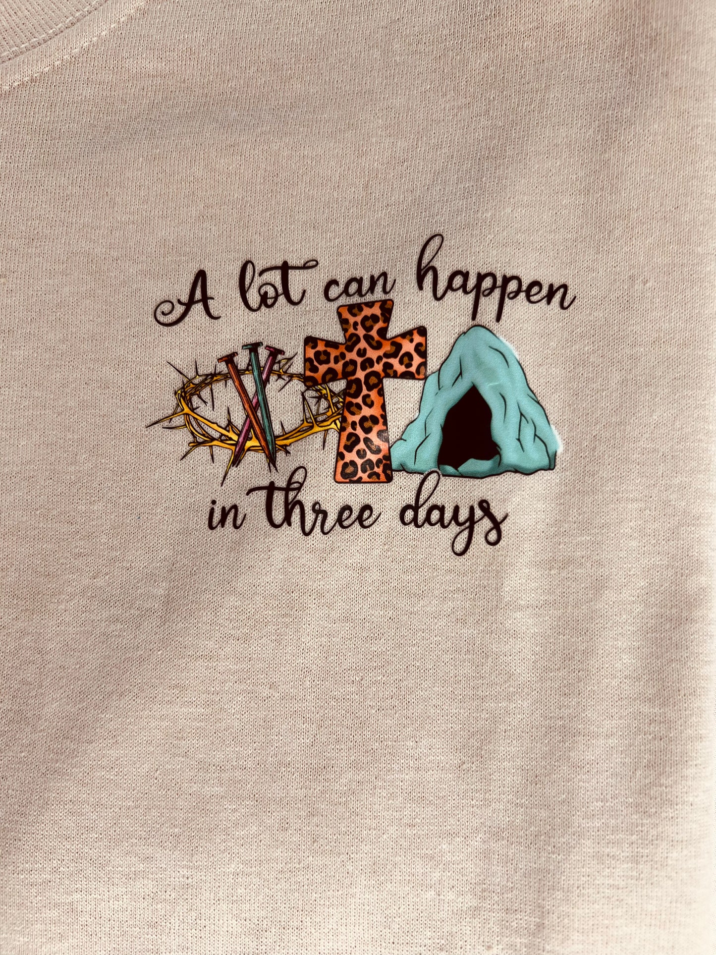 CHRISTIAN Faith T-SHIRT A Lot Can Happen in Three Days Tan Medium